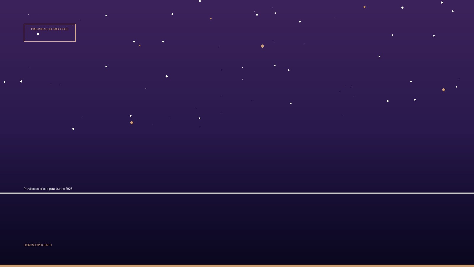 Previsão de Áries ♈ para Junho 2026 — Previsões e Horóscopos no Horoscopo Certo
