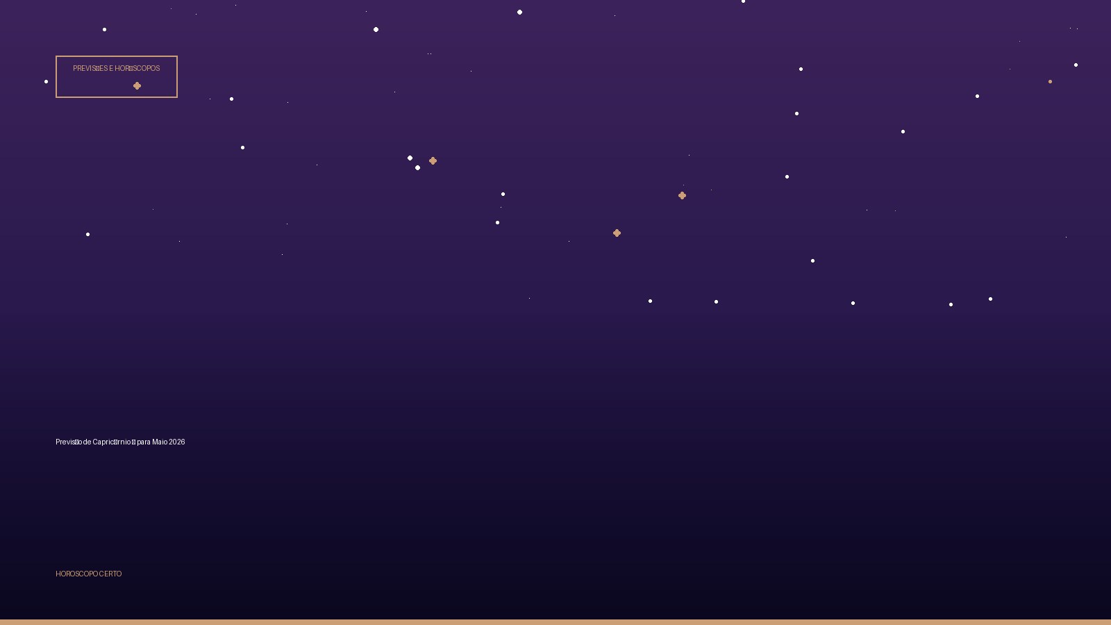 Previsão de Capricórnio ♑ para Maio 2026 — Previsões e Horóscopos no Horoscopo Certo