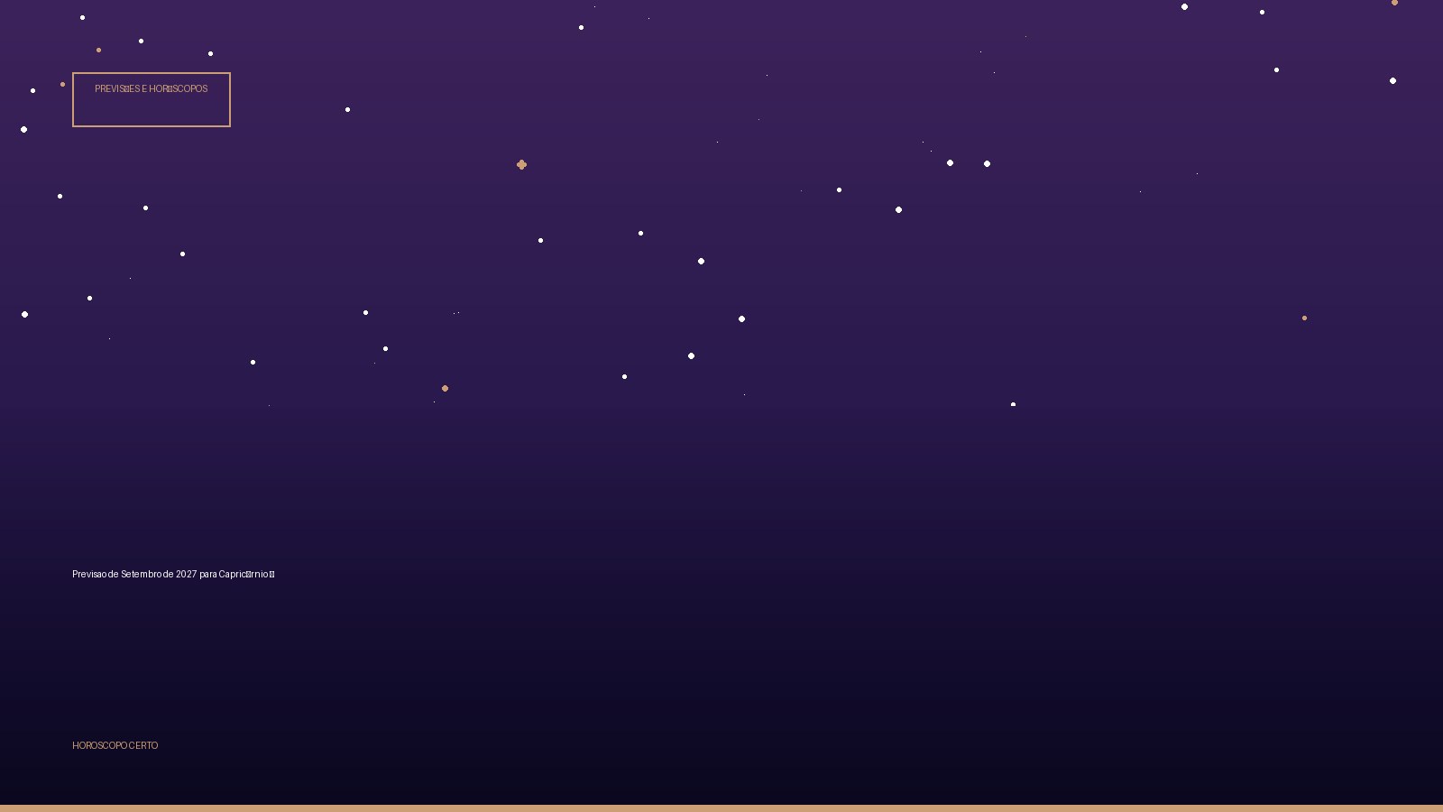 Previsao de Setembro de 2027 para Capricórnio ♑ — Previsões e Horóscopos no Horoscopo Certo