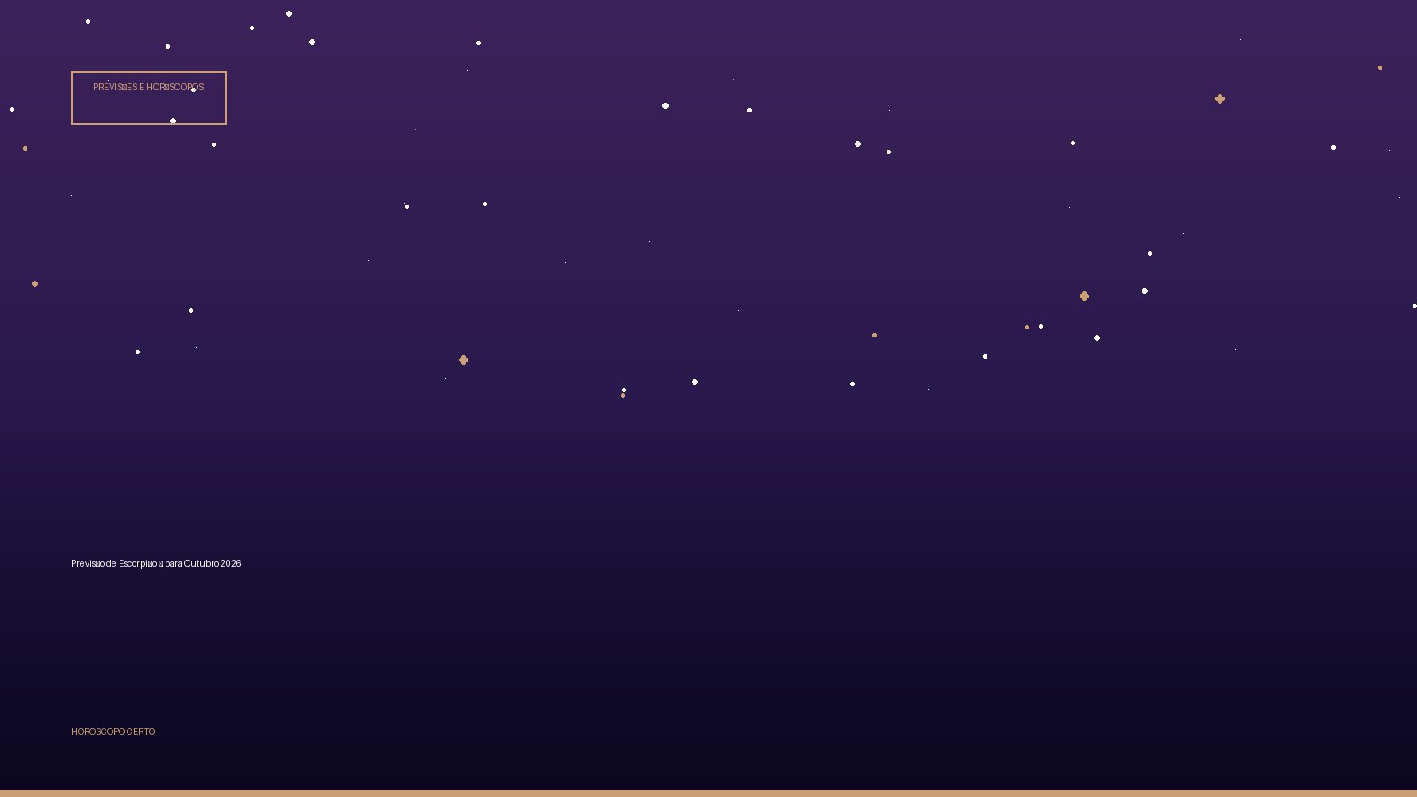 Previsão de Escorpião ♏ para Outubro 2026 — Previsões e Horóscopos no Horoscopo Certo