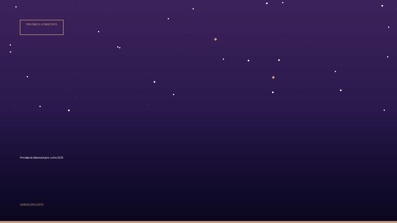 Previsão de Gêmeos ♊ para Julho 2026 — Previsões e Horóscopos no Horoscopo Certo