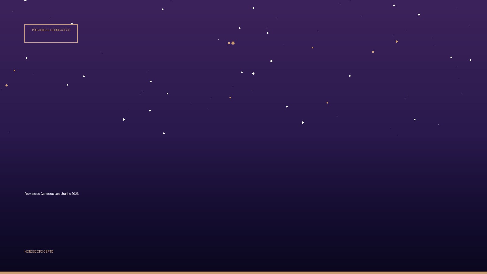 Previsão de Gêmeos ♊ para Junho 2026 — Previsões e Horóscopos no Horoscopo Certo