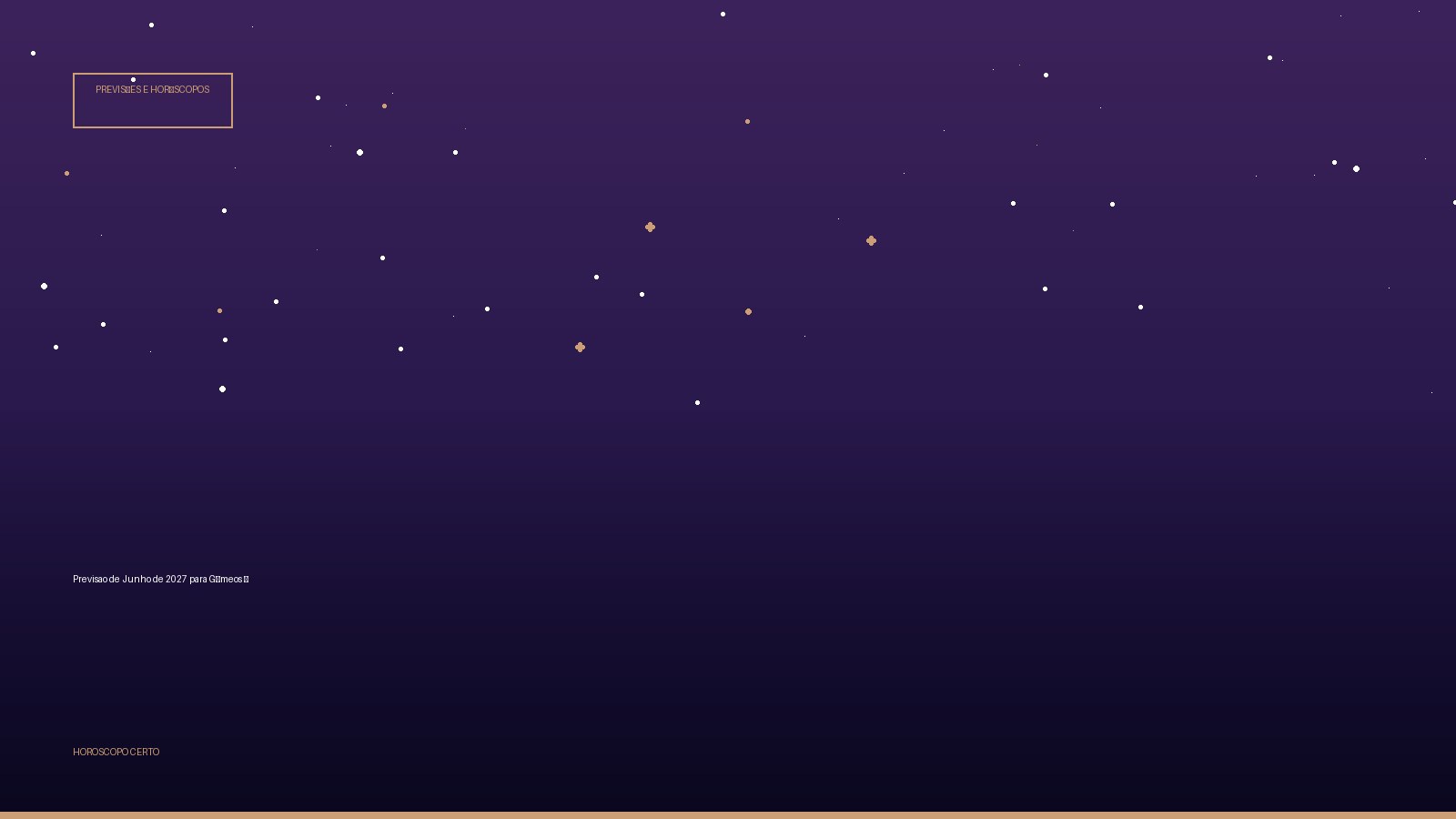 Previsao de Junho de 2027 para Gêmeos ♊ — Previsões e Horóscopos no Horoscopo Certo