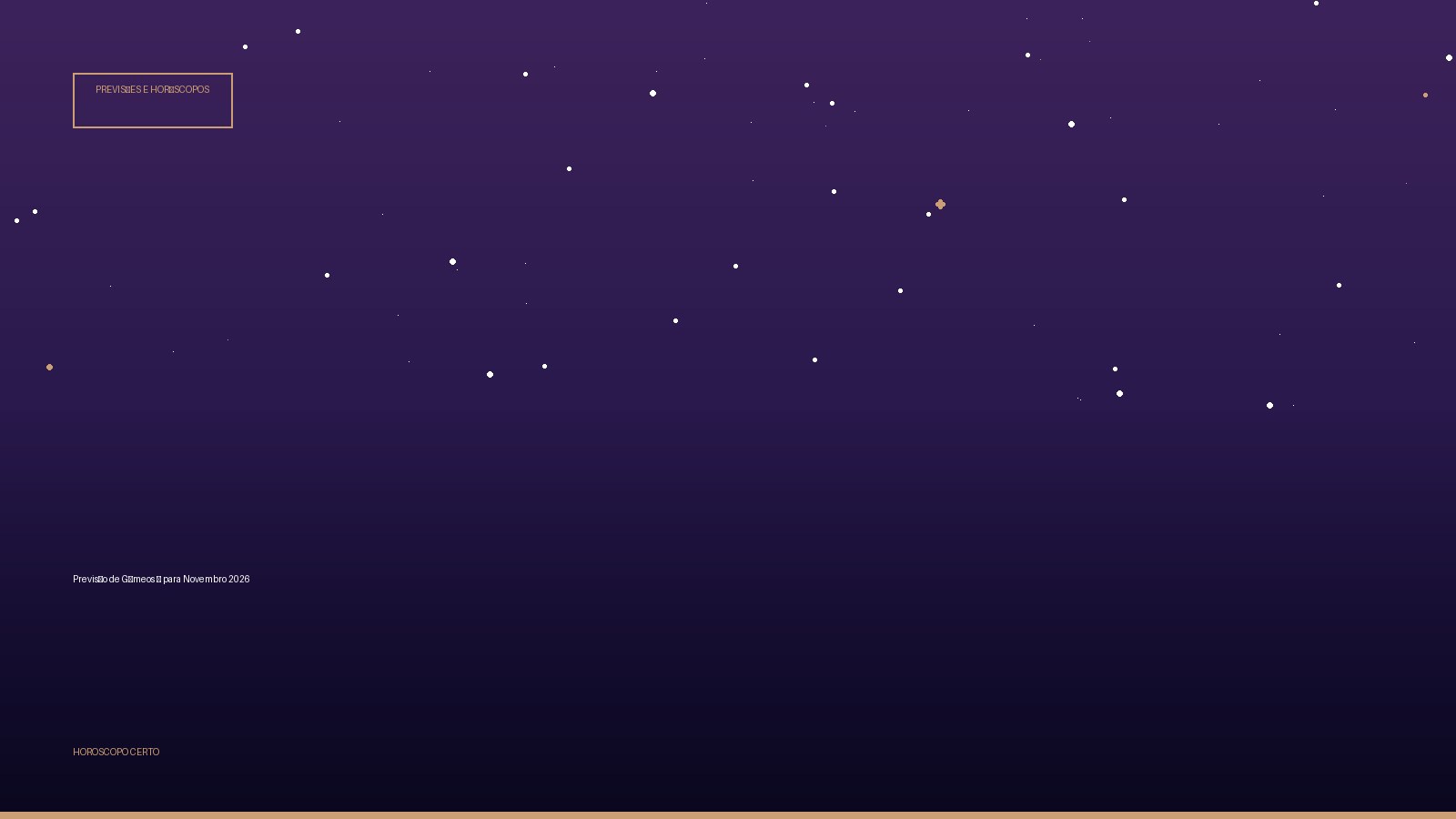 Previsão de Gêmeos ♊ para Novembro 2026 — Previsões e Horóscopos no Horoscopo Certo