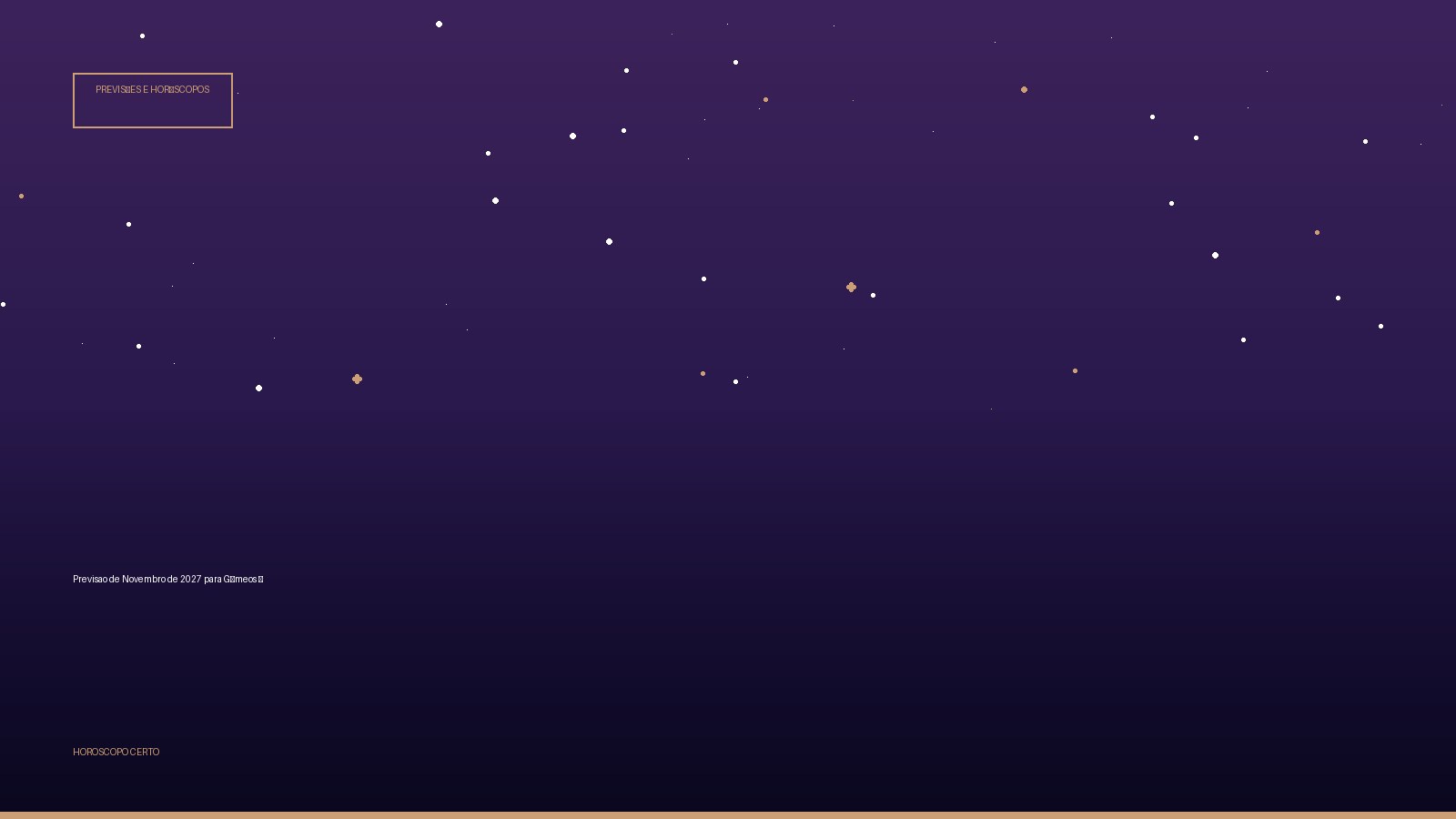Previsao de Novembro de 2027 para Gêmeos ♊ — Previsões e Horóscopos no Horoscopo Certo