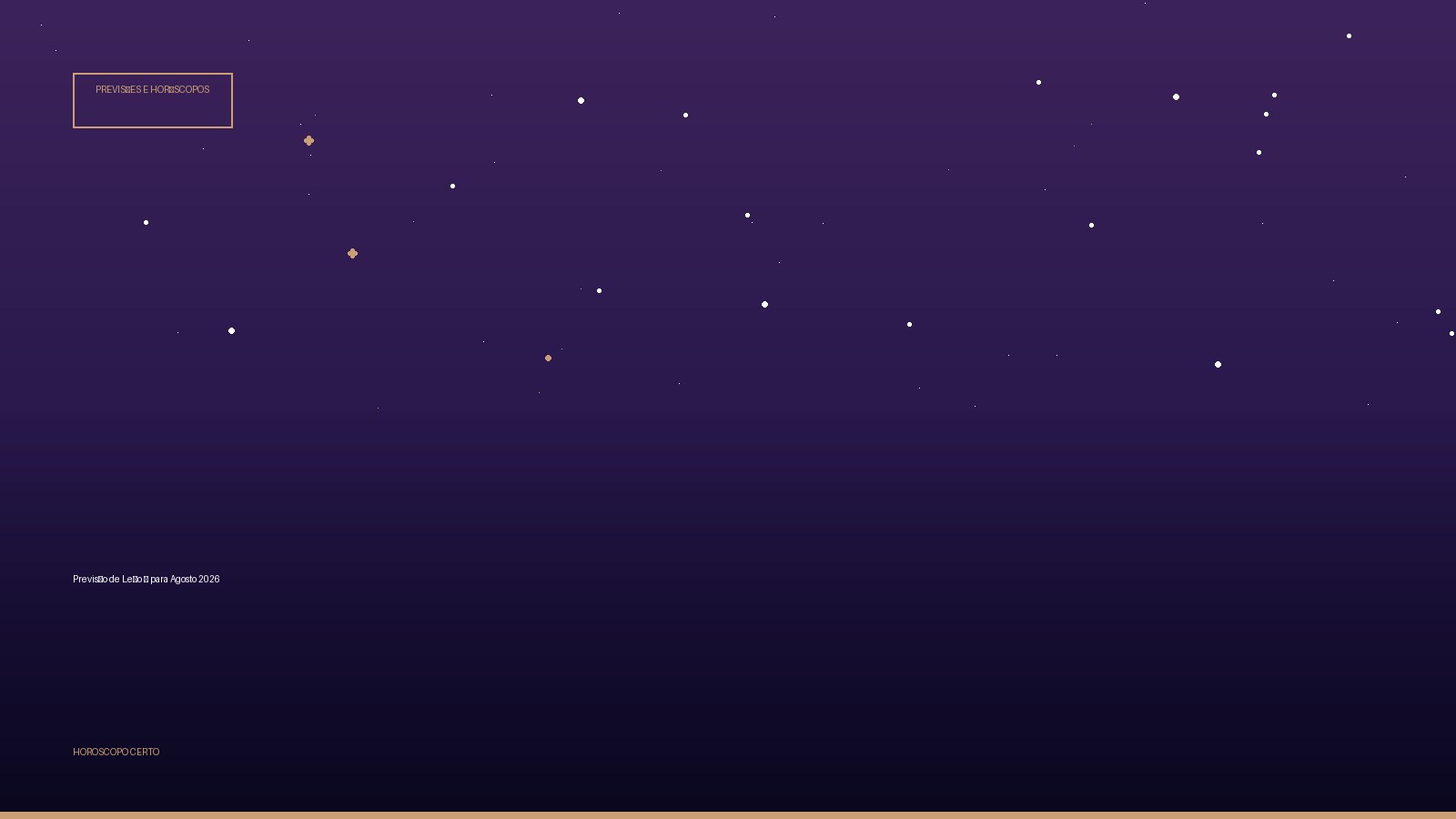 Previsão de Leão ♌ para Agosto 2026 — Previsões e Horóscopos no Horoscopo Certo