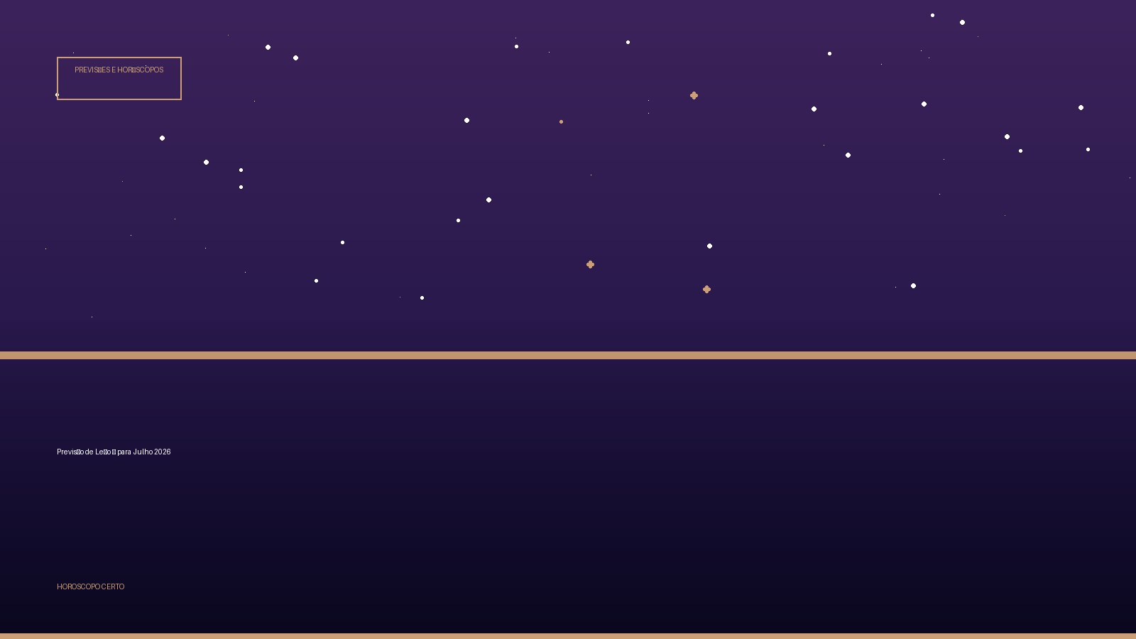 Previsão de Leão ♌ para Julho 2026 — Previsões e Horóscopos no Horoscopo Certo
