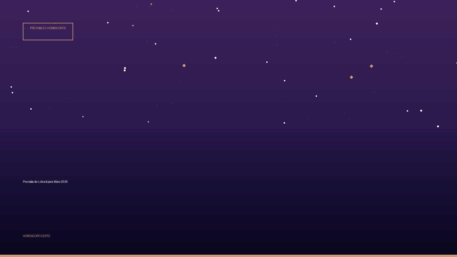 Previsão de Libra ♎ para Maio 2026 — Previsões e Horóscopos no Horoscopo Certo