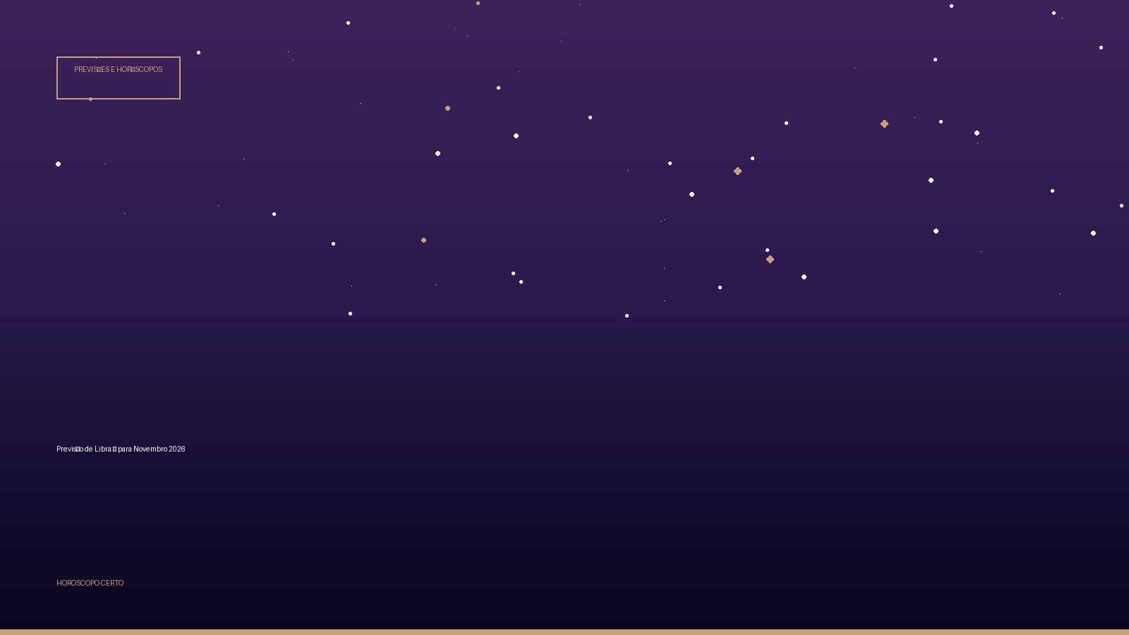 Previsão de Libra ♎ para Novembro 2026 — Previsões e Horóscopos no Horoscopo Certo