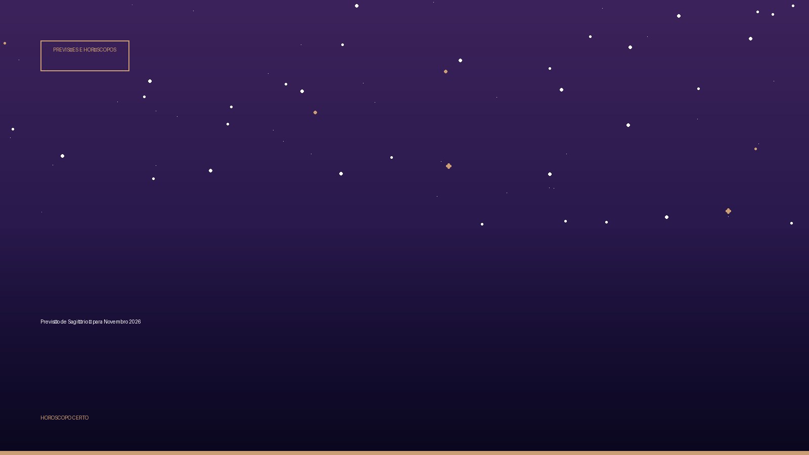 Previsão de Sagitário ♐ para Novembro 2026 — Previsões e Horóscopos no Horoscopo Certo