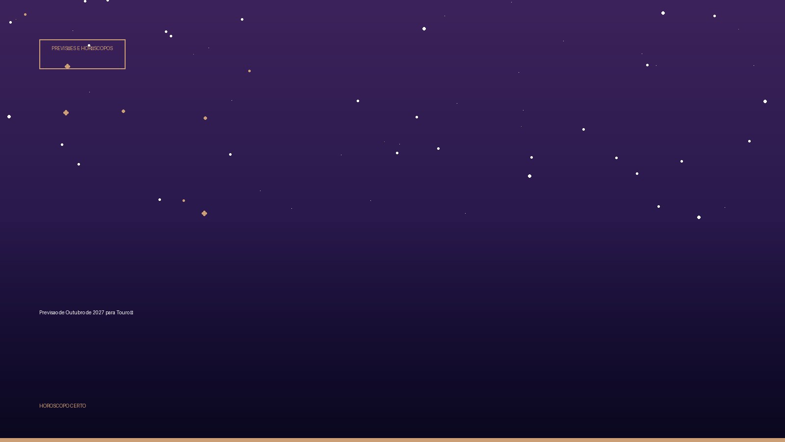 Previsao de Outubro de 2027 para Touro ♉ — Previsões e Horóscopos no Horoscopo Certo