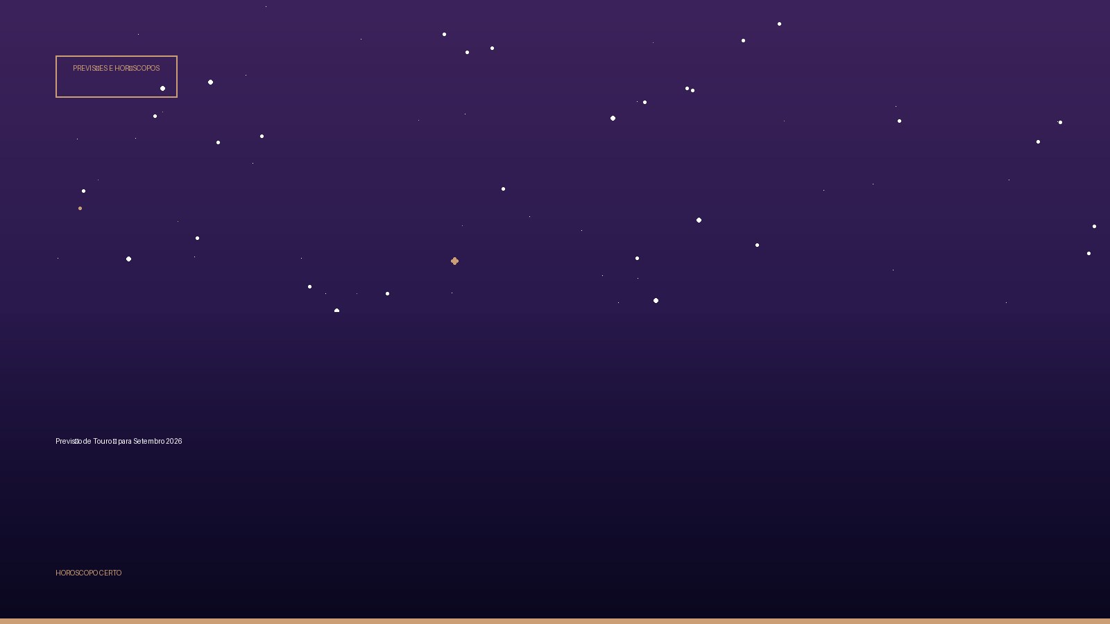 Previsão de Touro ♉ para Setembro 2026 — Previsões e Horóscopos no Horoscopo Certo