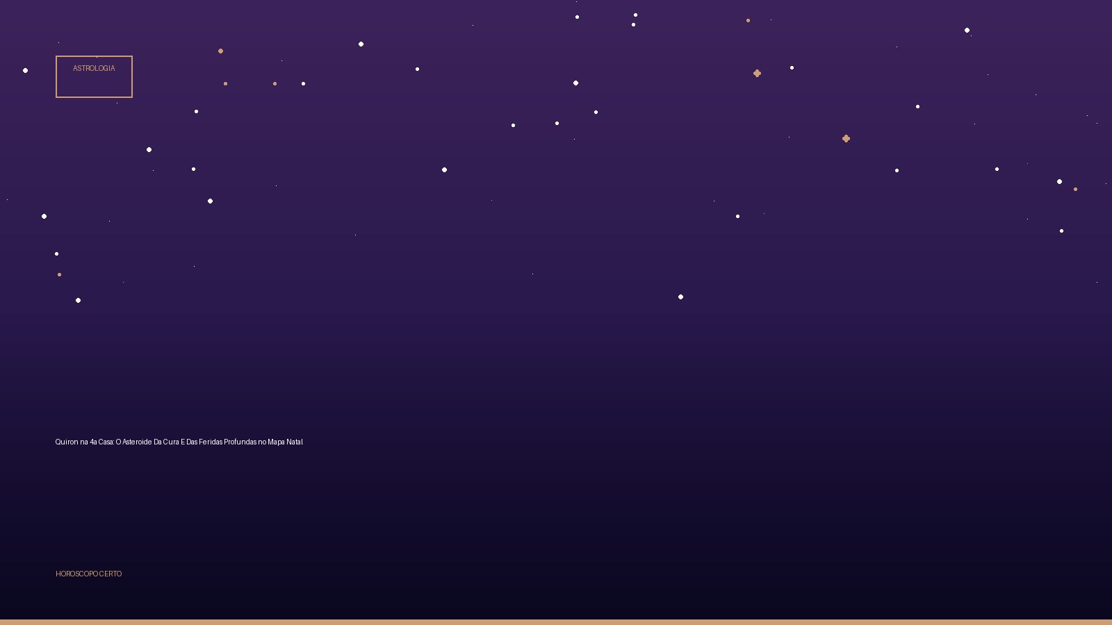 Quiron na 4a Casa: O Asteroide Da Cura E Das Feridas Profundas no Mapa Natal — Astrologia no Horoscopo Certo