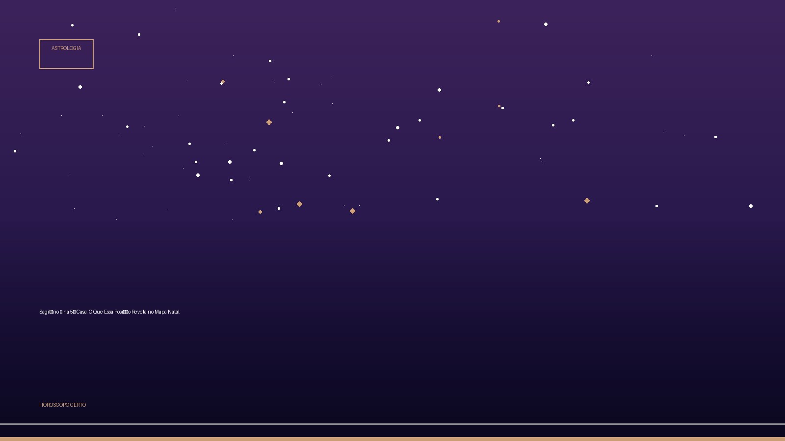 Sagitário ♐ na 5ª Casa: O Que Essa Posição Revela no Mapa Natal — Astrologia no Horoscopo Certo