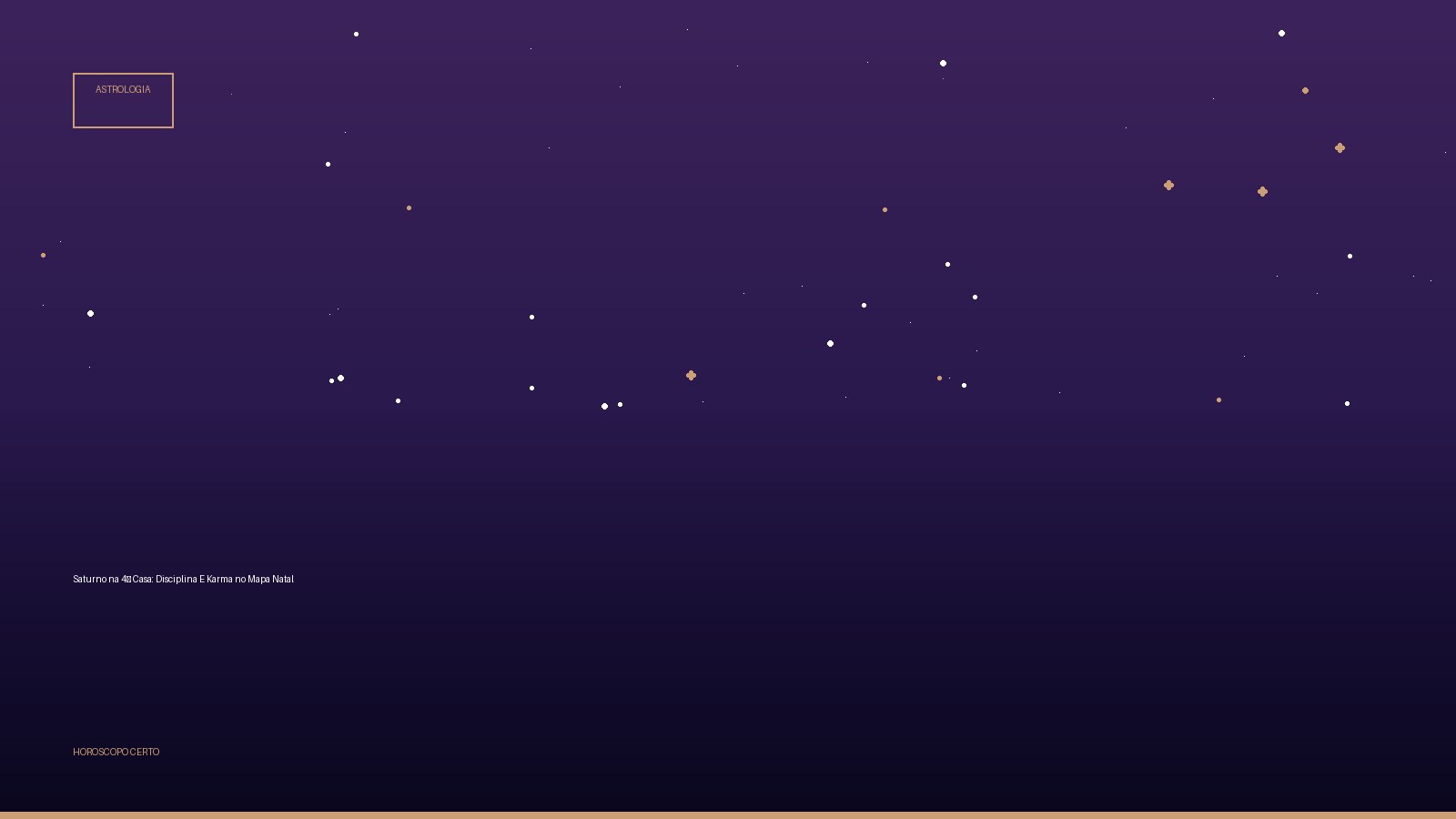 Saturno na 4ª Casa: Disciplina E Karma no Mapa Natal — Astrologia no Horoscopo Certo