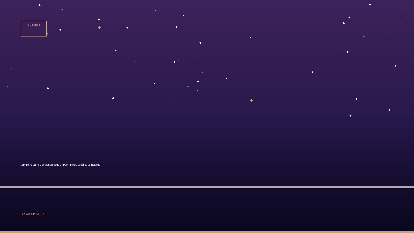 Libra e Aquário: Compatibilidade em Conflitos E Desafios Da Relacao — Sinastria no Horoscopo Certo