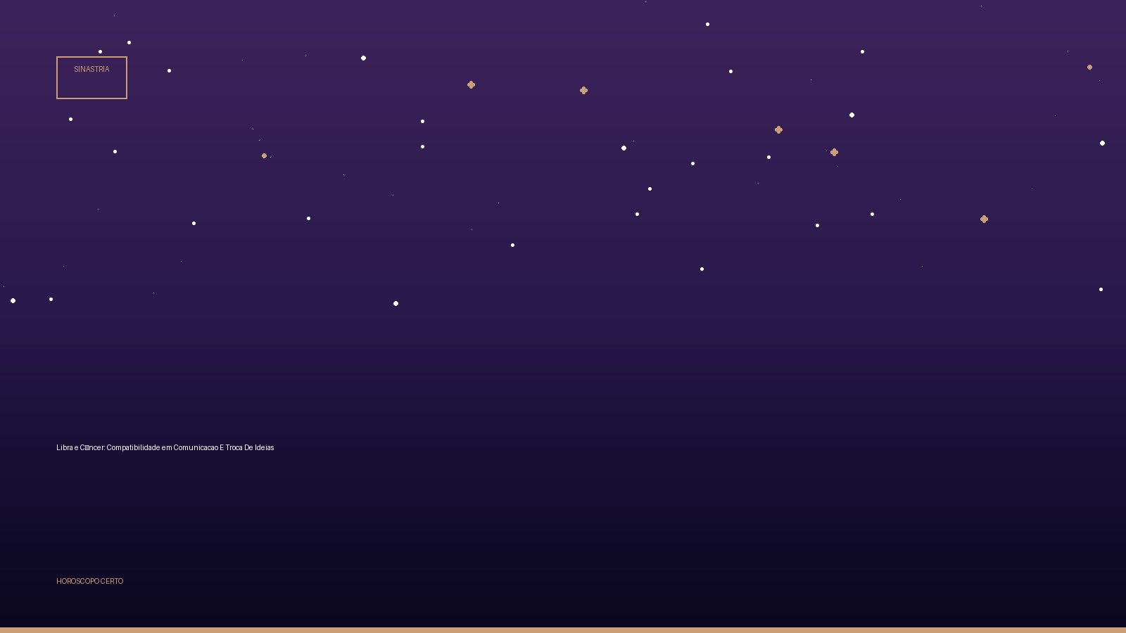 Libra e Câncer: Compatibilidade em Comunicacao E Troca De Ideias — Sinastria no Horoscopo Certo