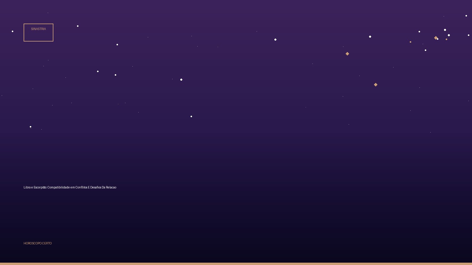 Libra e Escorpião: Compatibilidade em Conflitos E Desafios Da Relacao — Sinastria no Horoscopo Certo