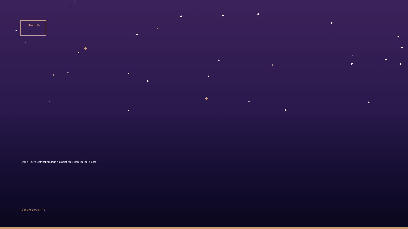 Libra e Touro: Compatibilidade em Conflitos E Desafios Da Relacao — Sinastria no Horoscopo Certo