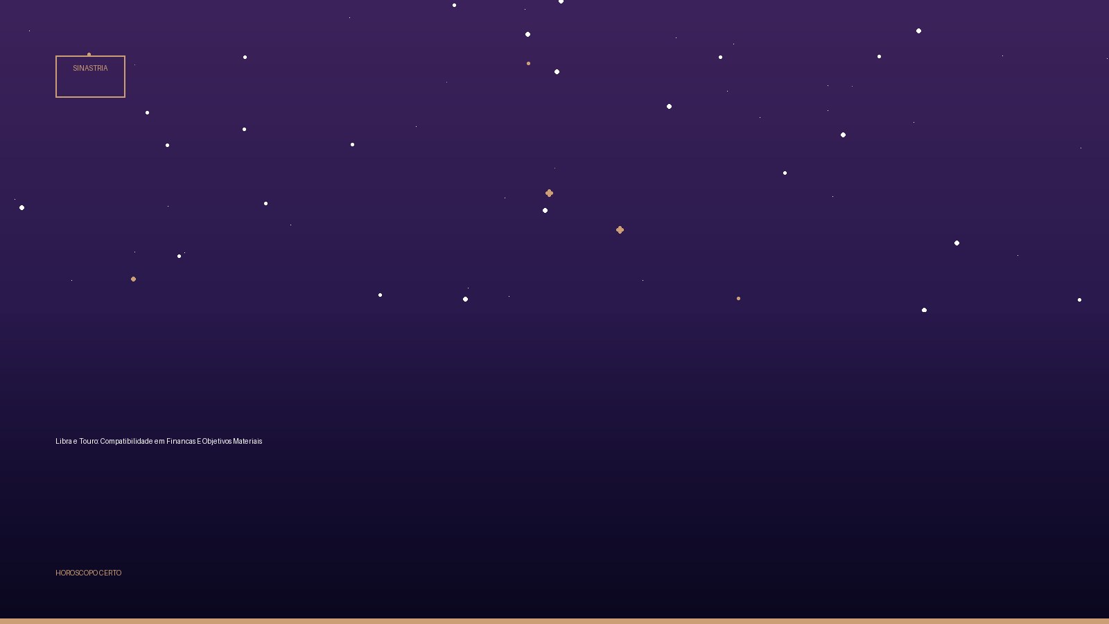 Libra e Touro: Compatibilidade em Financas E Objetivos Materiais — Sinastria no Horoscopo Certo