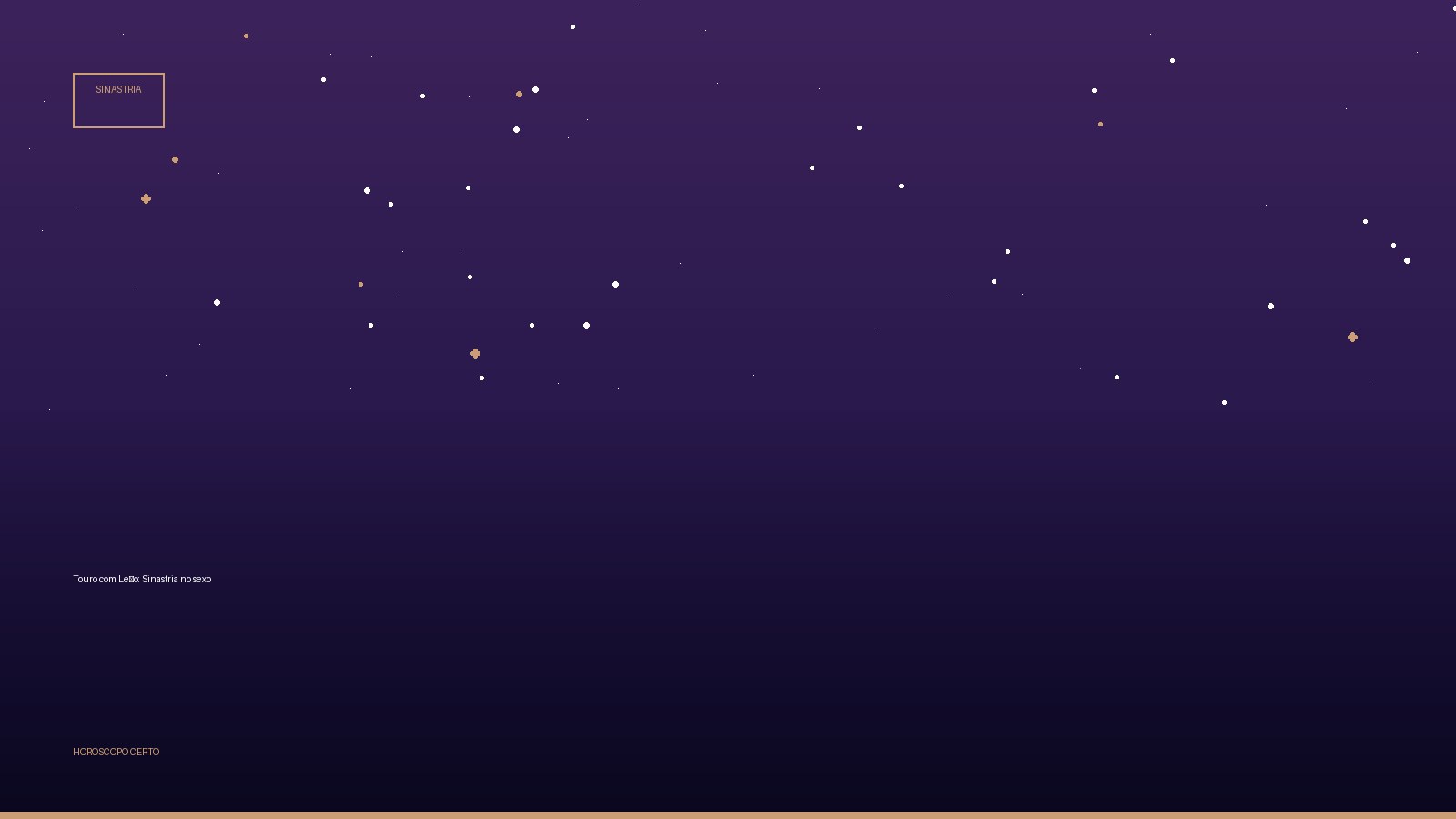 Touro com Leão: Sinastria no sexo — Sinastria no Horoscopo Certo