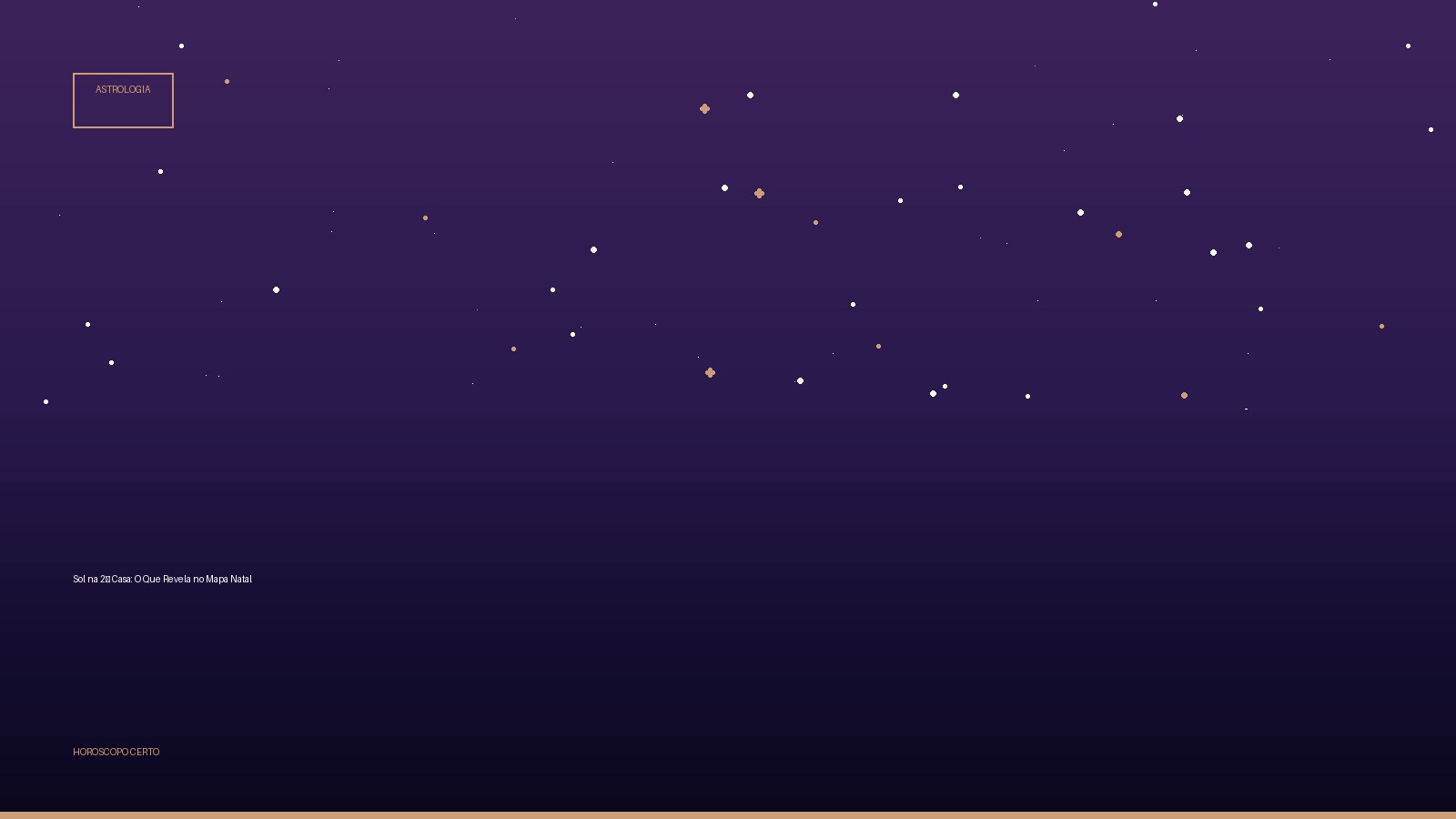 Sol na 2ª Casa: O Que Revela no Mapa Natal — Astrologia no Horoscopo Certo