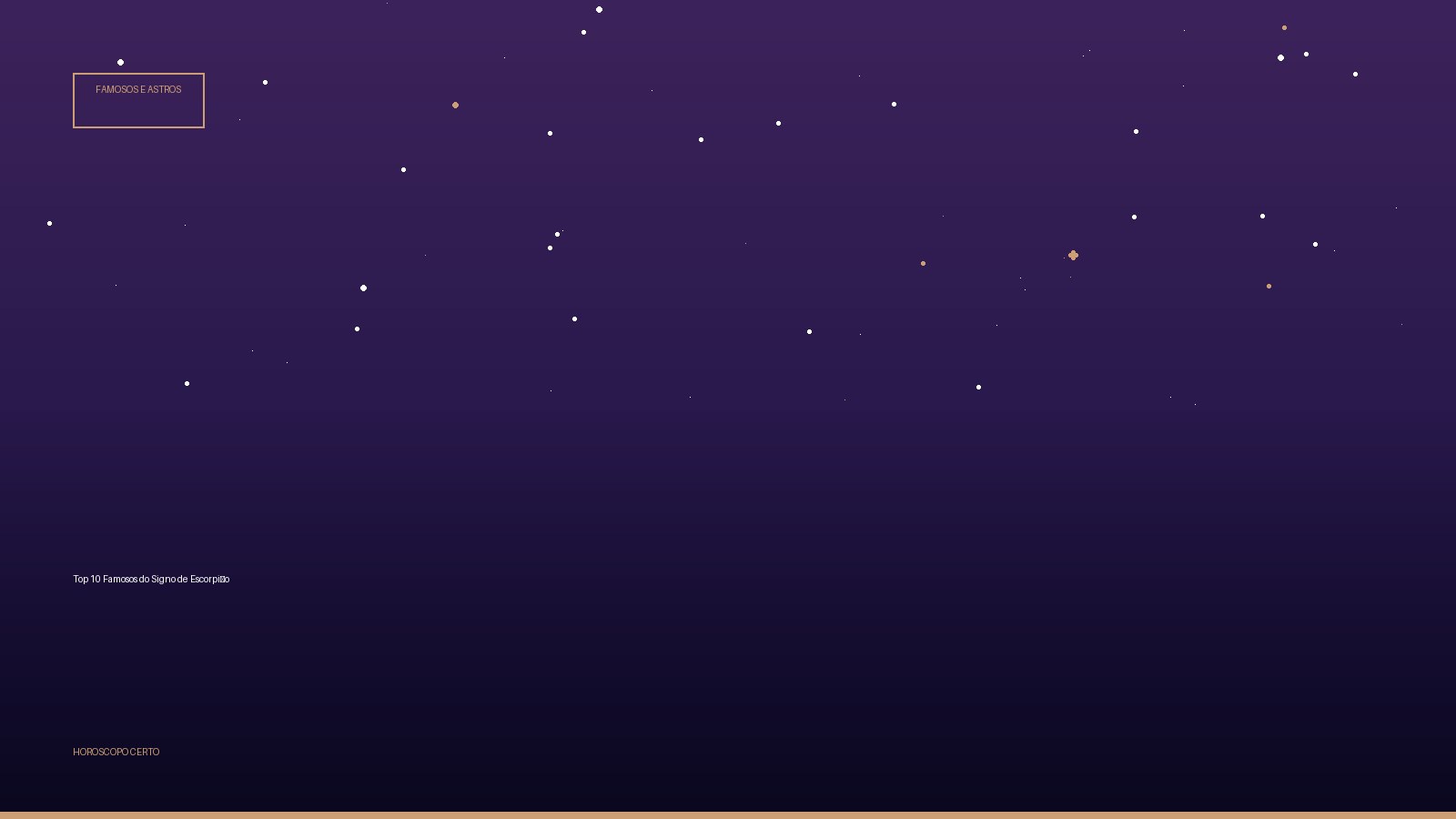 Top 10 Famosos do Signo de Escorpião — Famosos e Astros no Horoscopo Certo