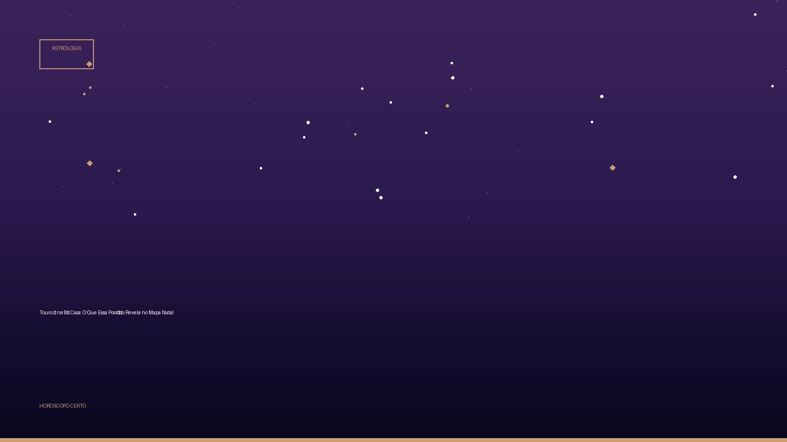 Touro ♉ na 8ª Casa: O Que Essa Posição Revela no Mapa Natal — Astrologia no Horoscopo Certo