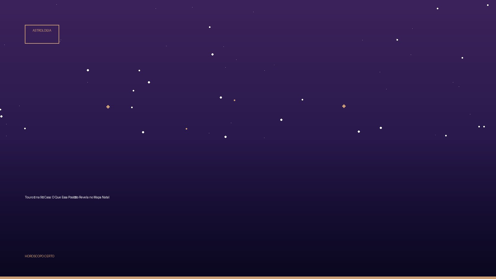 Touro ♉ na 9ª Casa: O Que Essa Posição Revela no Mapa Natal — Astrologia no Horoscopo Certo
