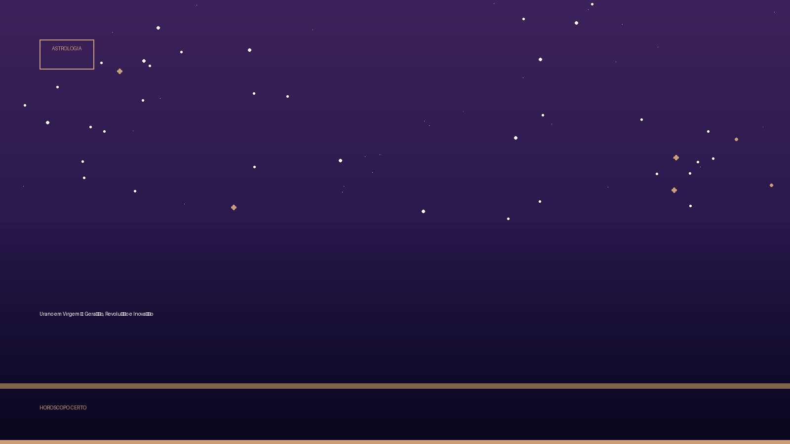 Urano em Virgem ♍: Geração, Revolução e Inovação — Astrologia no Horoscopo Certo
