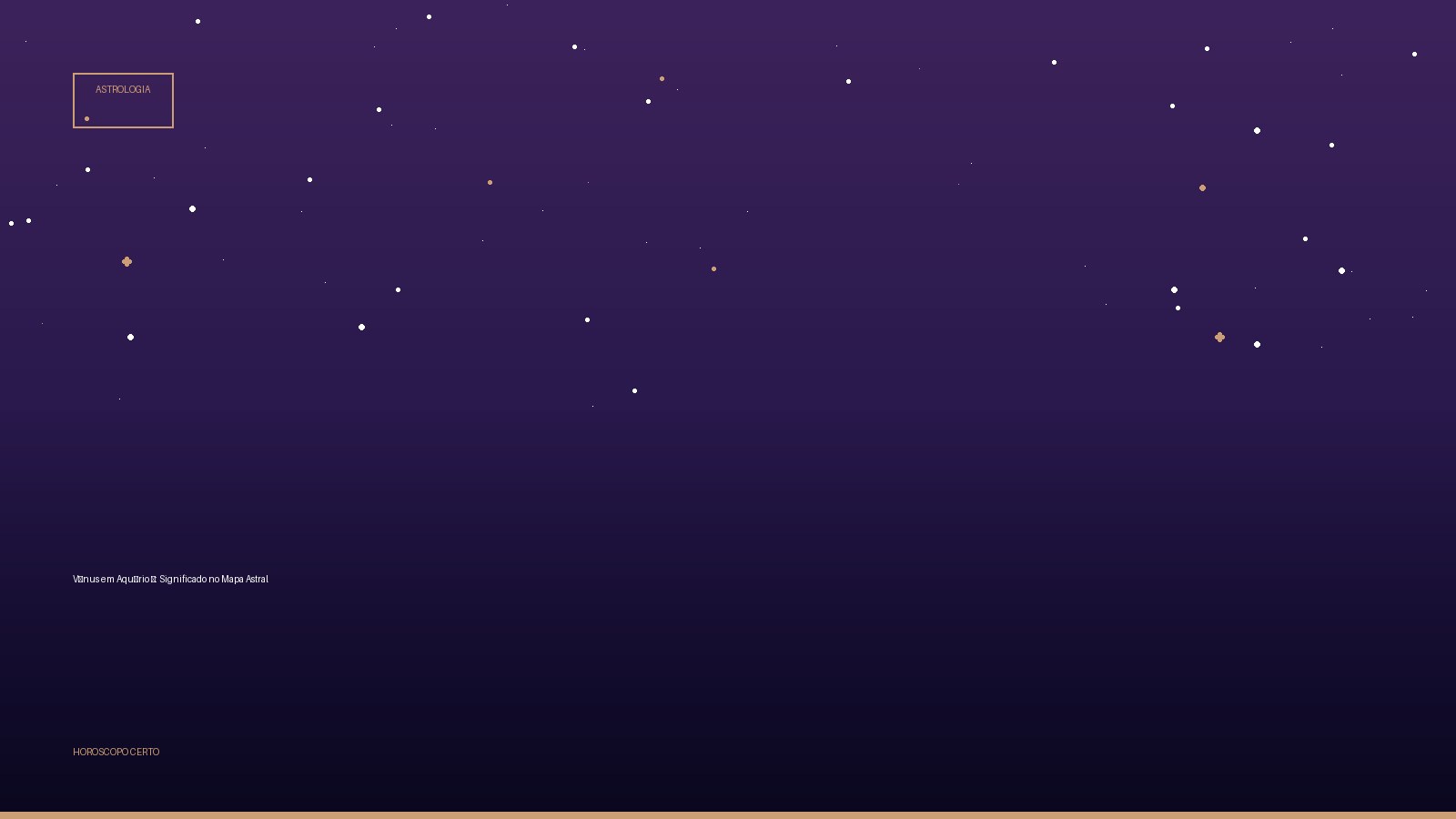 Vênus em Aquário ♒: Significado no Mapa Astral — Astrologia no Horoscopo Certo