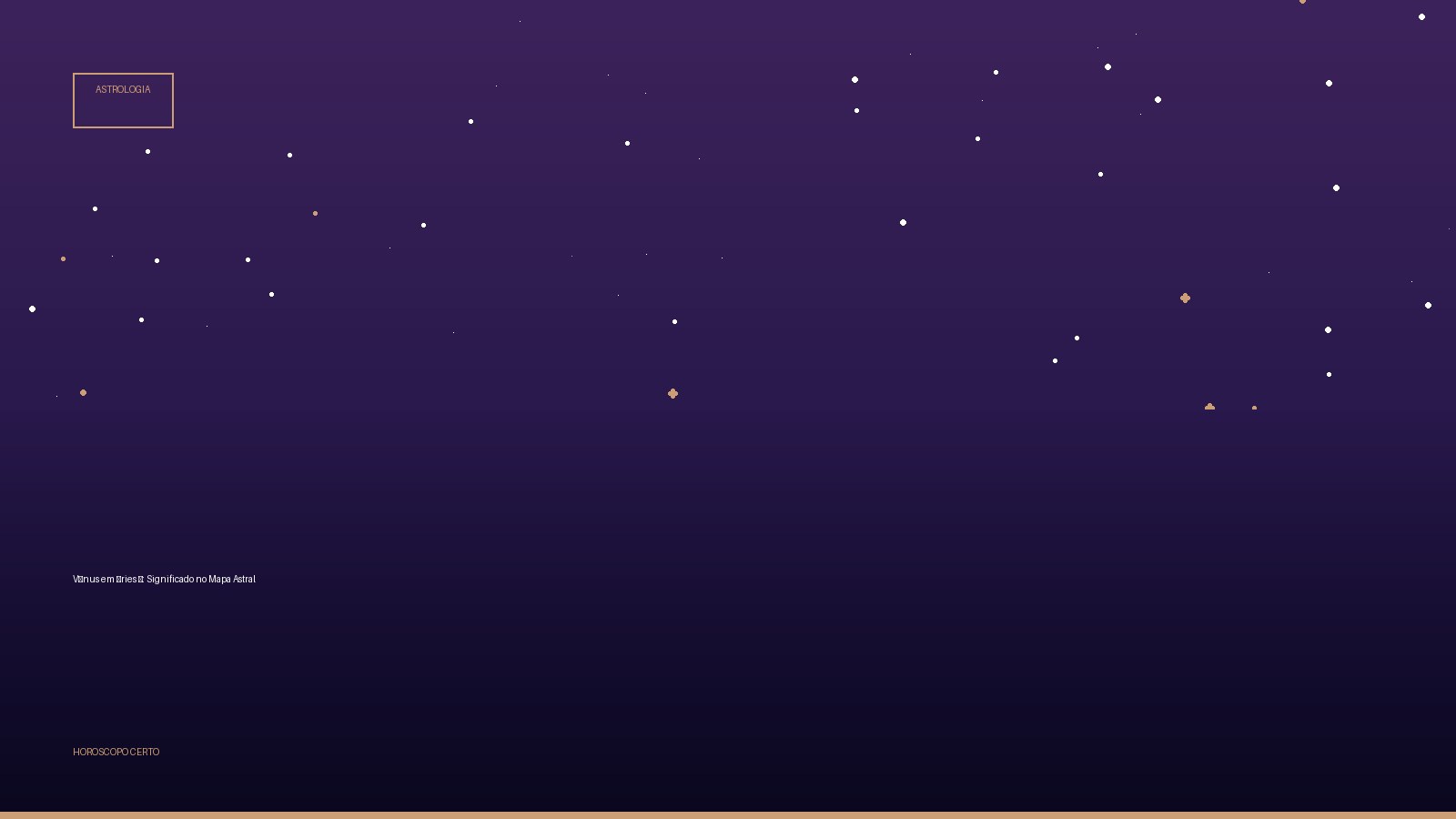 Vênus em Áries ♈: Significado no Mapa Astral — Astrologia no Horoscopo Certo