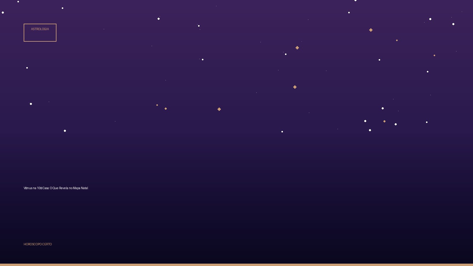 Vênus na 10ª Casa: O Que Revela no Mapa Natal — Astrologia no Horoscopo Certo