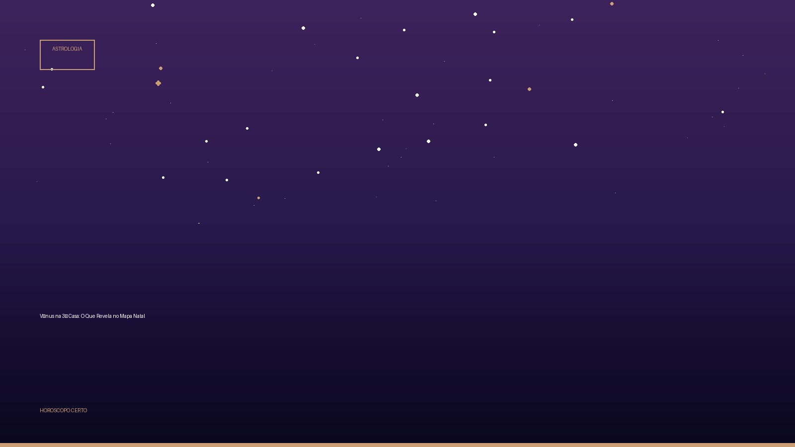 Vênus na 3ª Casa: O Que Revela no Mapa Natal — Astrologia no Horoscopo Certo