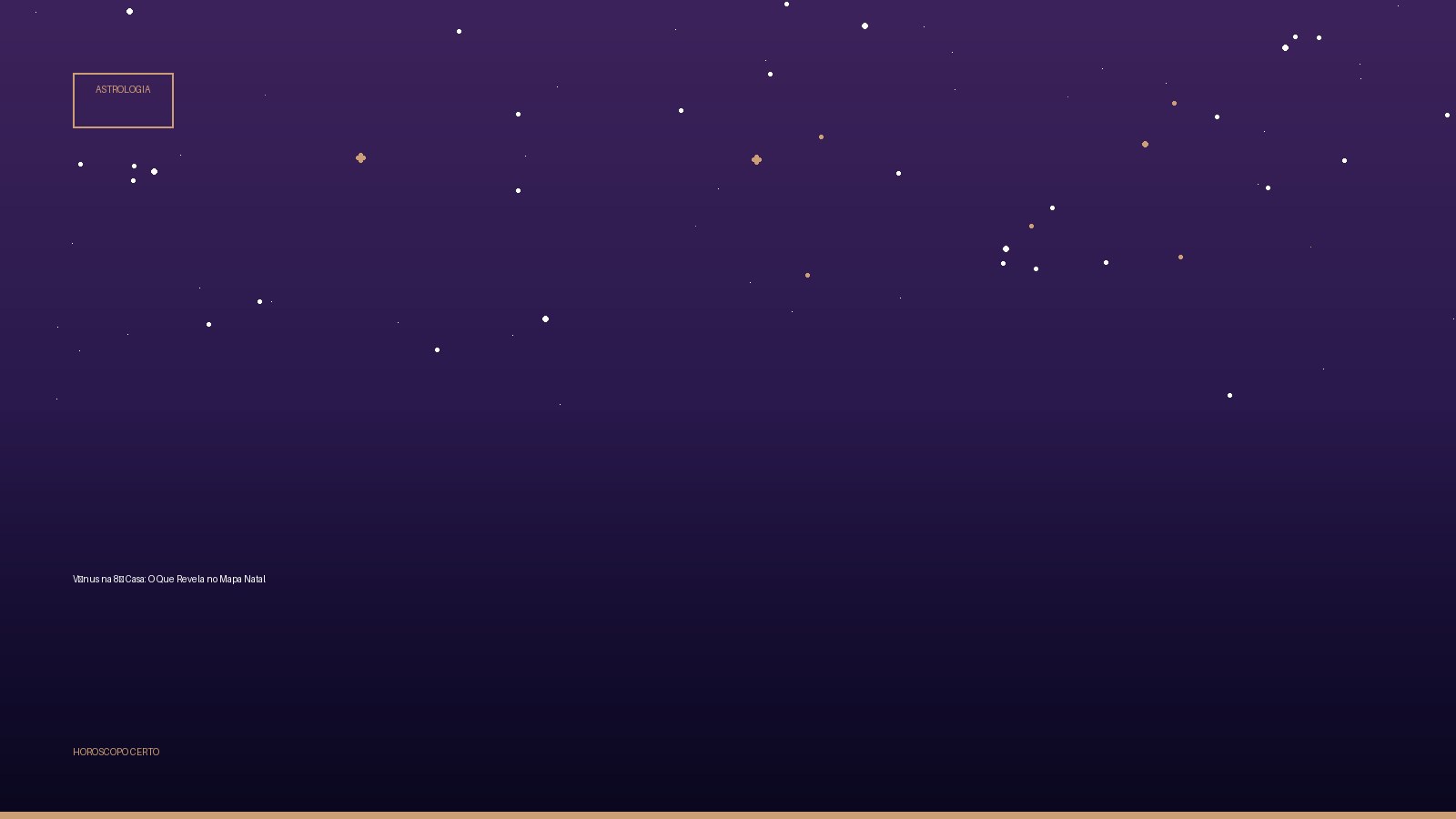 Vênus na 8ª Casa: O Que Revela no Mapa Natal — Astrologia no Horoscopo Certo